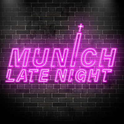 Munich Late Night